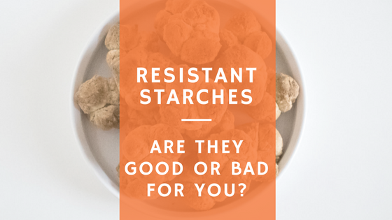 resistant starches